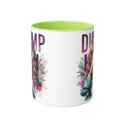 Dump Him Funny Accent Mug 11oz