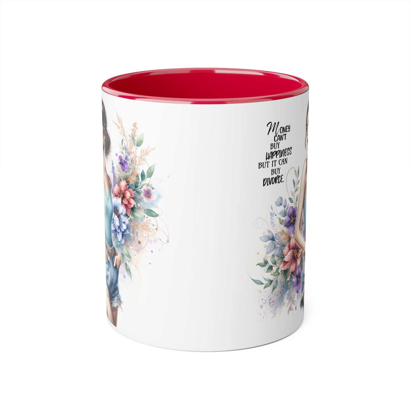 Money Can't Buy Happiness But It Can Buy Divorce Humoristic Inspirational Accent Mugs, Motivational Gift for Women, Floral Coffee Cup, Mother's Day Mug, Women Empowerment Drinkware