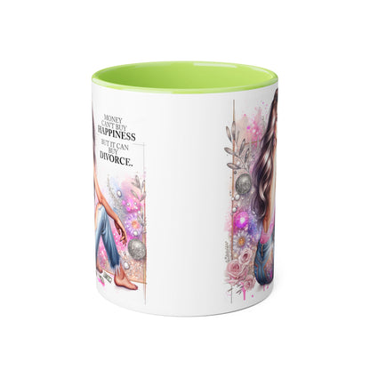 Money Can't Buy Happiness But It Can Buy Divorce Humoristic  Accent Mug | Funny Coffee Cup | Gift for Her | Unique Barware for Friends | Birthday & Self-Care Mug
