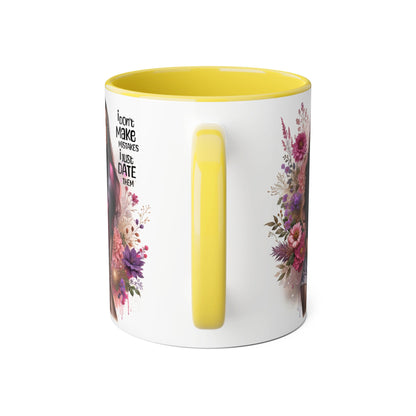 I Don't Make Mistakes, I Date Them Accent Mug