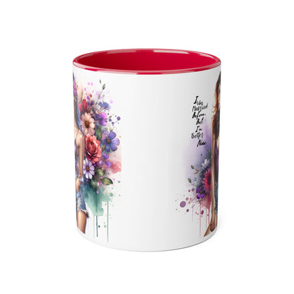 I Was Married Before But I'm Better Now Humoristic Floral Art Accent Mug - Motivational Coffee Cup for Women, Gift for Friends, Home Decor, Straight Outta Inspiration