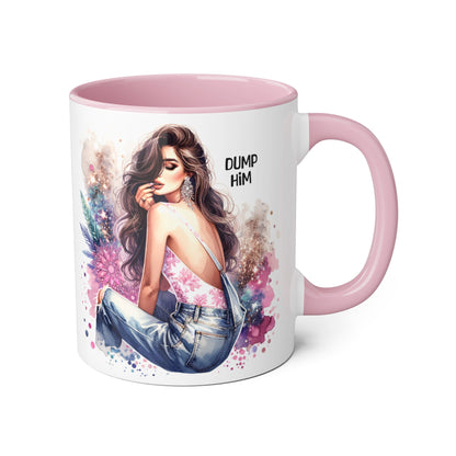 Mug - Dump Him Accent Mug, 11oz