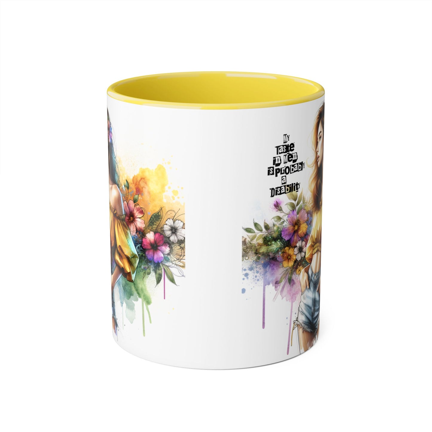 Funny Accent Mug - My Taste in Men is Probably a Disability Humor 11oz Cup