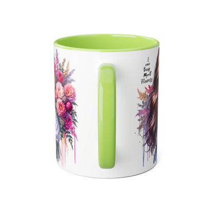 I Can Buy Myself Flowers Floral Accent Mug - Stylish Coffee Cup for Flower Lovers, Gift for Her, Home Decor, Art Mug, Mother's Day Gift