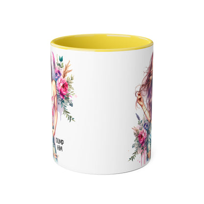 Floral Motivational Mug: "Dump Him" Coffee Cup, Gift for Friends, Inspirational Drinkware, Self-Care Coffee Mug, Cute Floral Mug