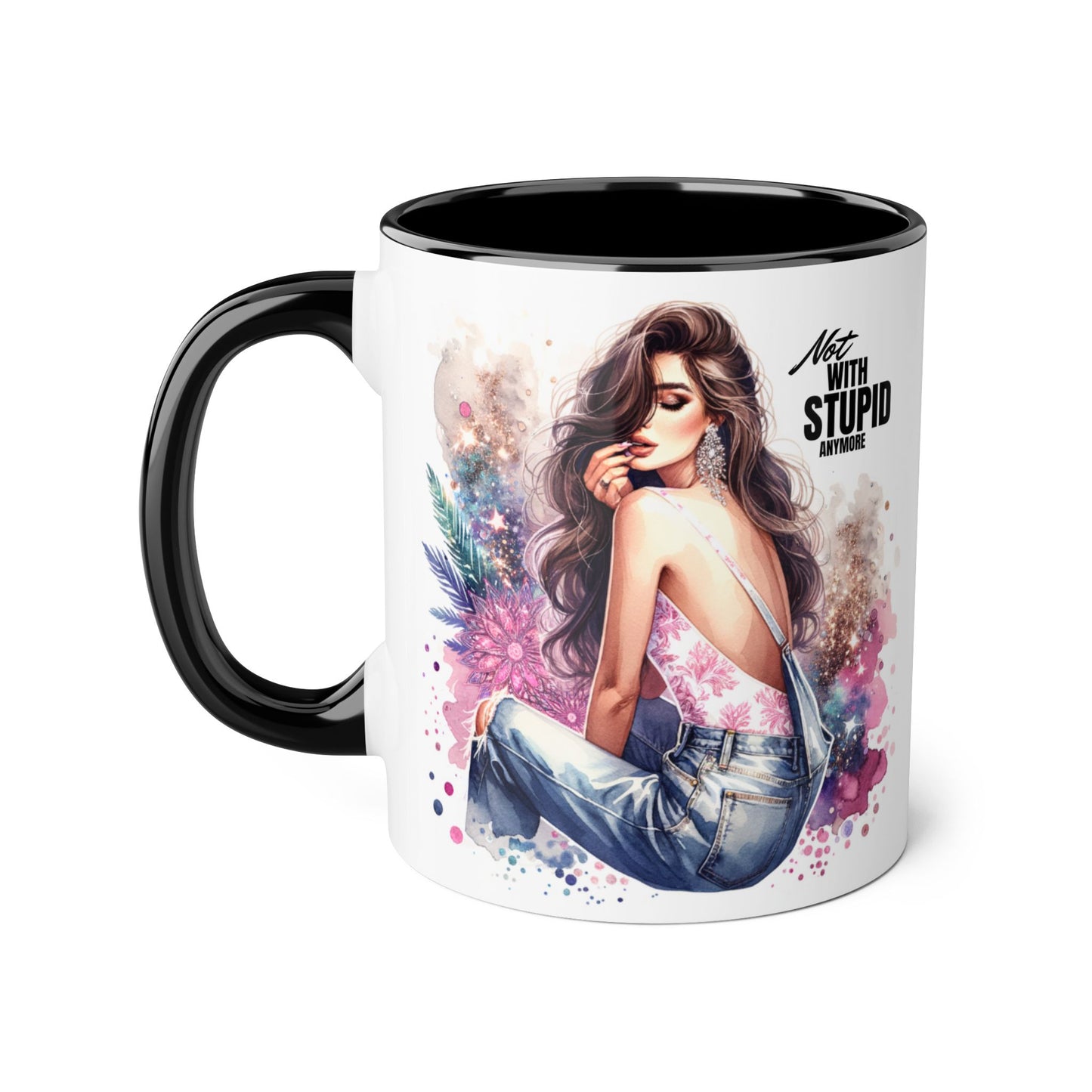 Not With Stupid Anymore Humoristic Stylish Accent Mug - Not With Stupid, Gift for Coffee Lovers, Unique Coffee Mug, Floral Design, Funny Mug for Friends, Sassy Gift