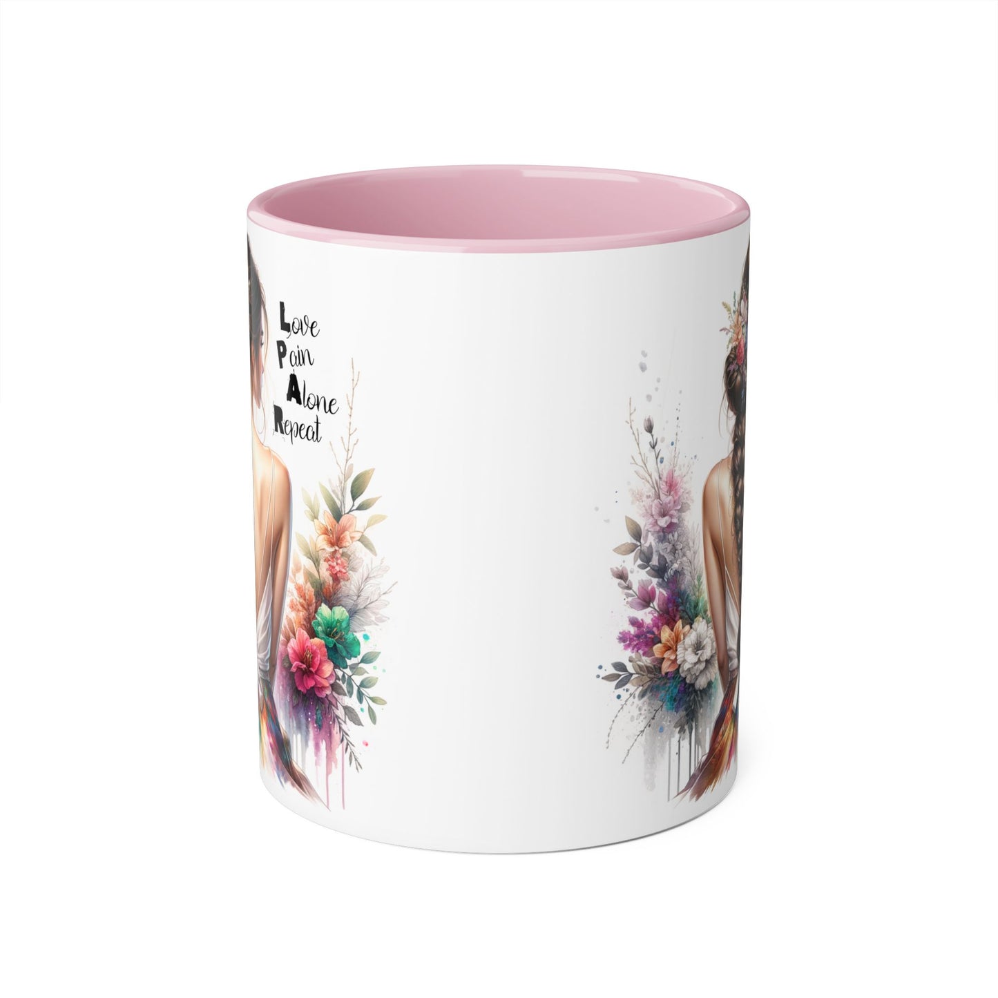 Beautiful Floral Accent Mug, Inspirational Coffee Cup, Love Pain Alone Repeat, Gift for Her, Home Decor, Bohemian Style