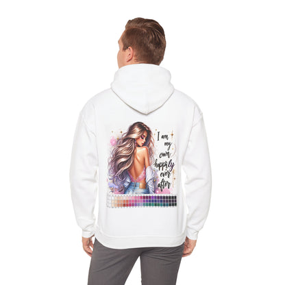 I Am My Own Happily Ever After Unisex Hoodie