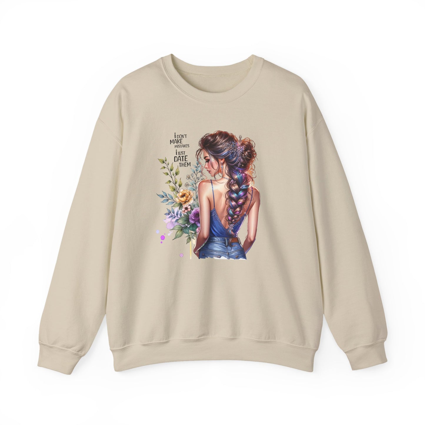 I Don`t  Make Mistakes, I Just Date Them Floral Illustration Crewneck Sweatshirt, Cozy Gift for Her, Casual Fashion, Spring Wardrobe Essential, Art Lover Apparel