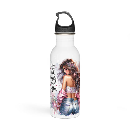 Stainless Steel Water Bottle - 'I Am My Own Happily Ever After' Inspirational Design for Fashion Lovers