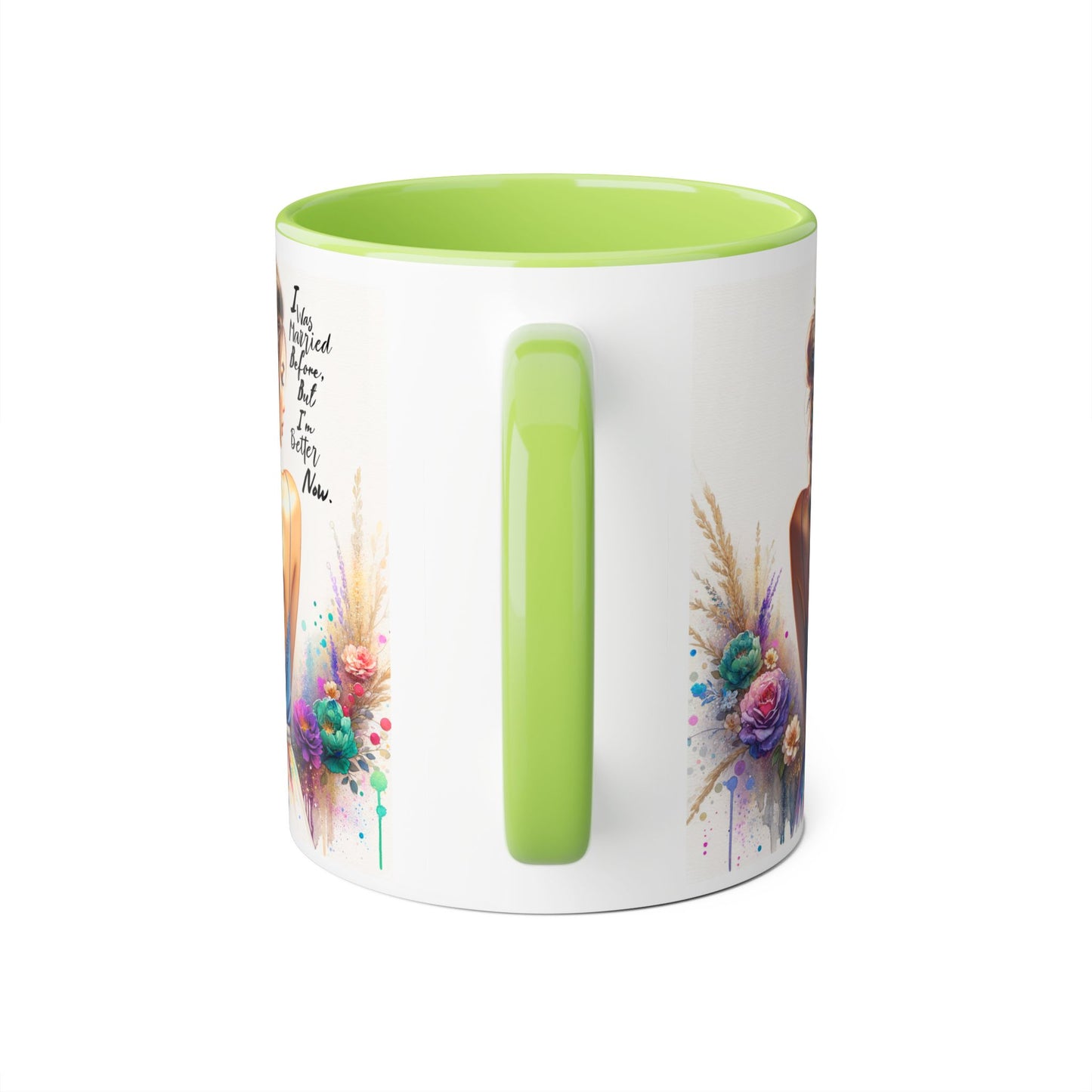 I Was Married Before But I'm Better Now Humoristic Vibrant Artistic Accent Mug, Inspirational Coffee Cup, Unique Gift for Her, Home Decor, Cozy Mug for Moments
