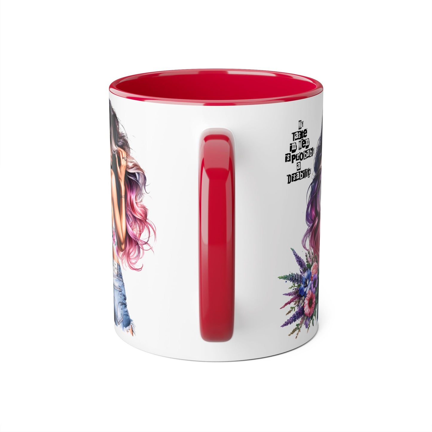 Funny Accent Mug - My Taste in Men is Probably a Disability Humor 11oz Cup