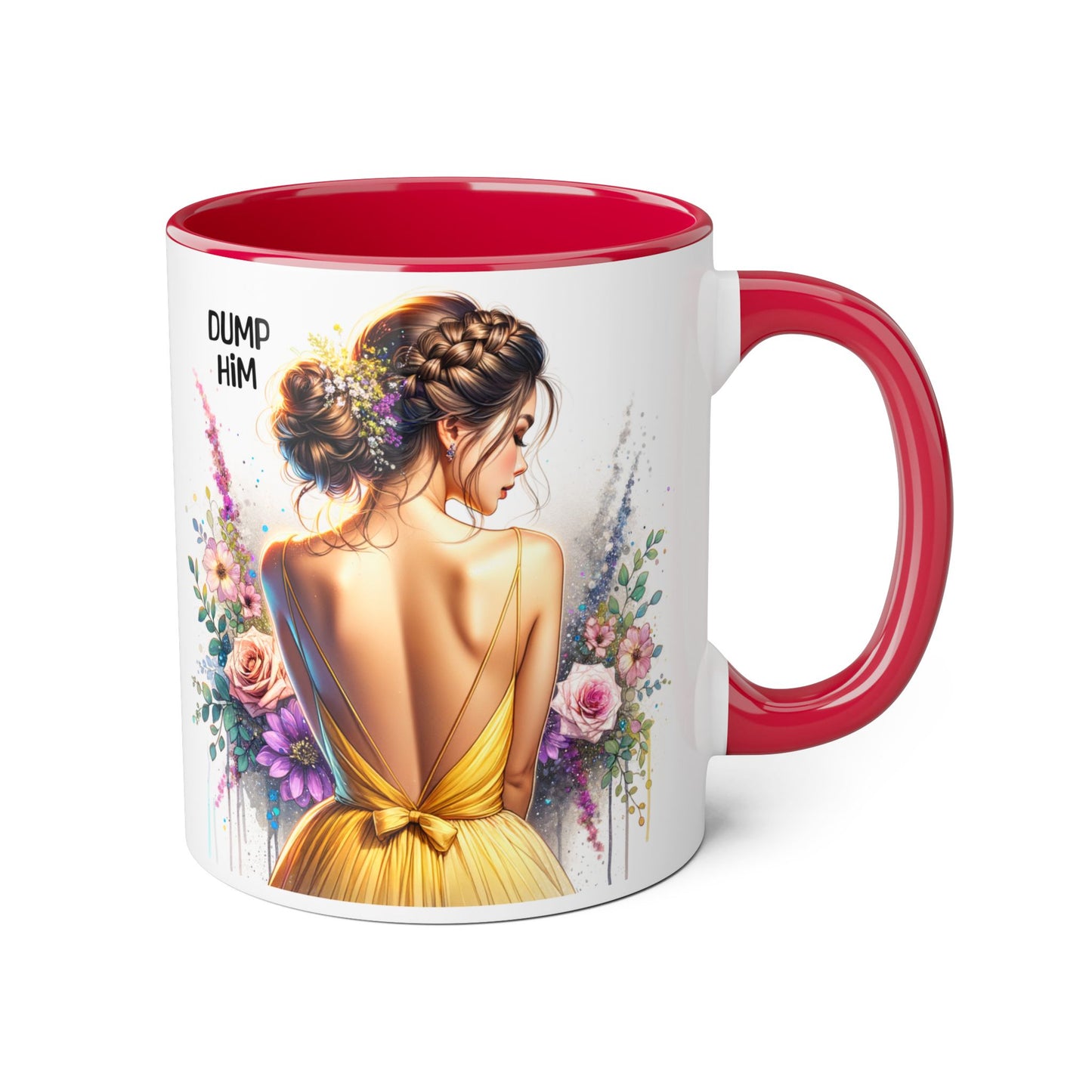 Dump Him Funny Accent Mug 11oz