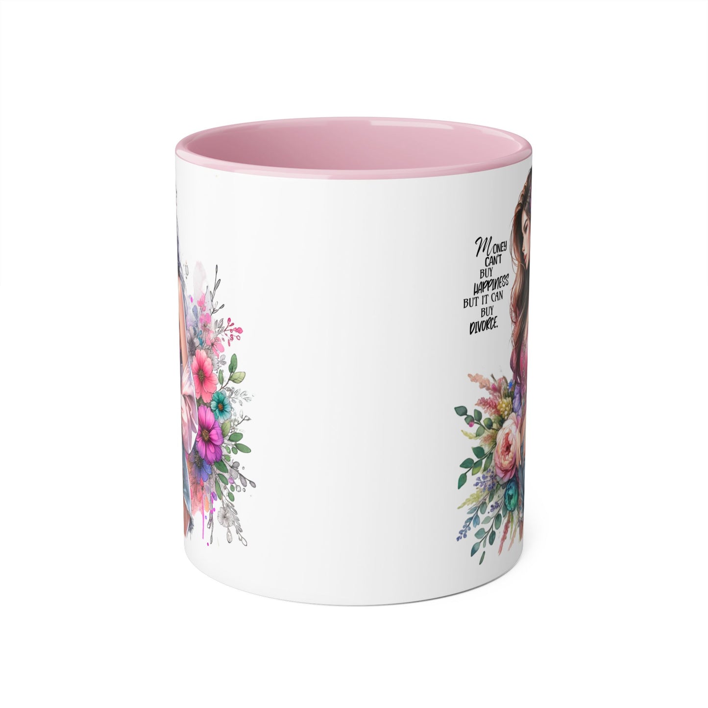 Money Can't Buy Happiness But It Can Buy Divorce Humoristic Floral Inspirational Mug, Gift for Friends, Coffee Cup, Tea Lover, Flower Design, Motivational Quote, Birthday Gift