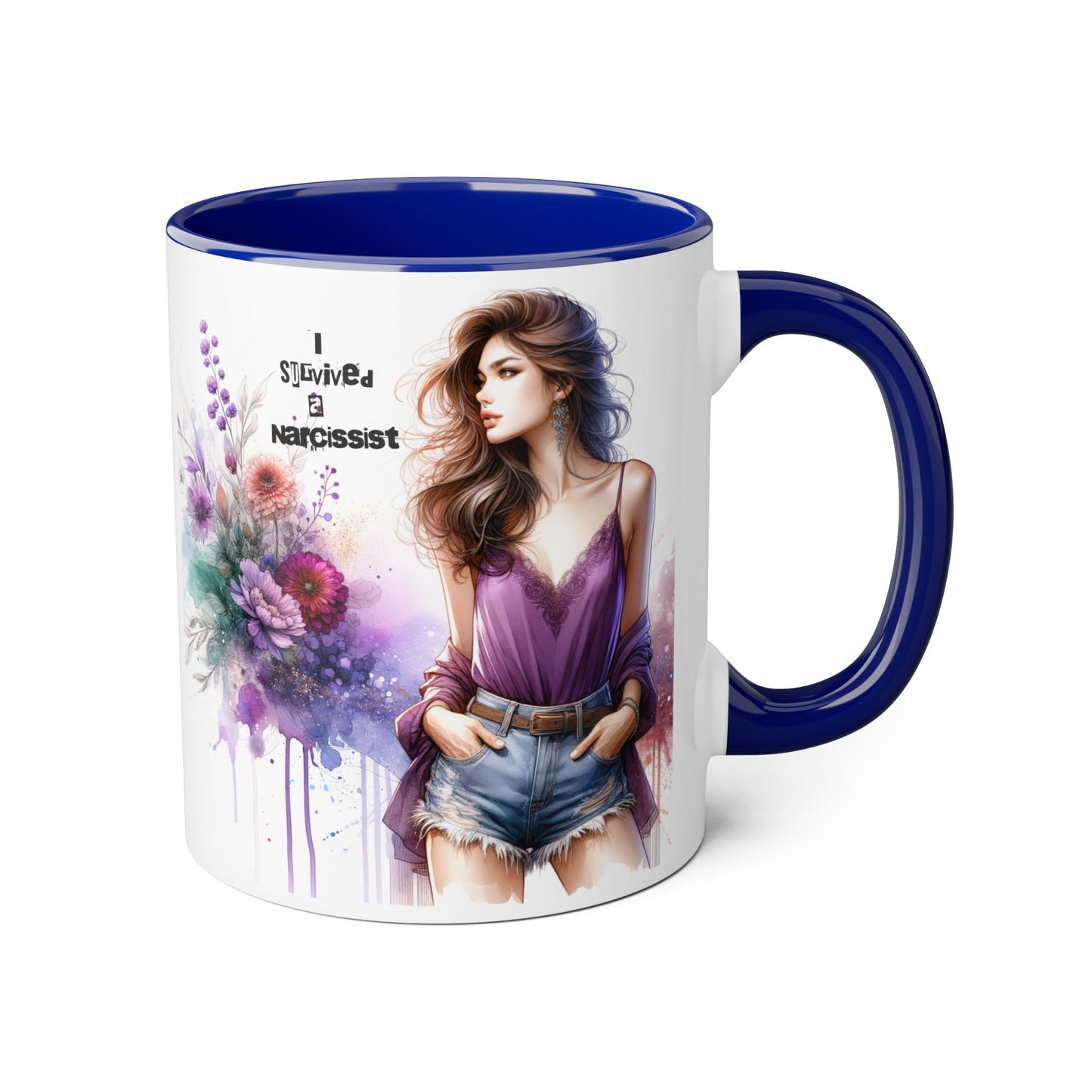 Stylish Quote Mug, Fashion Lover Gift, Narcissist Coffee Cup, Floral Design Mug, Unique Drinkware for Her