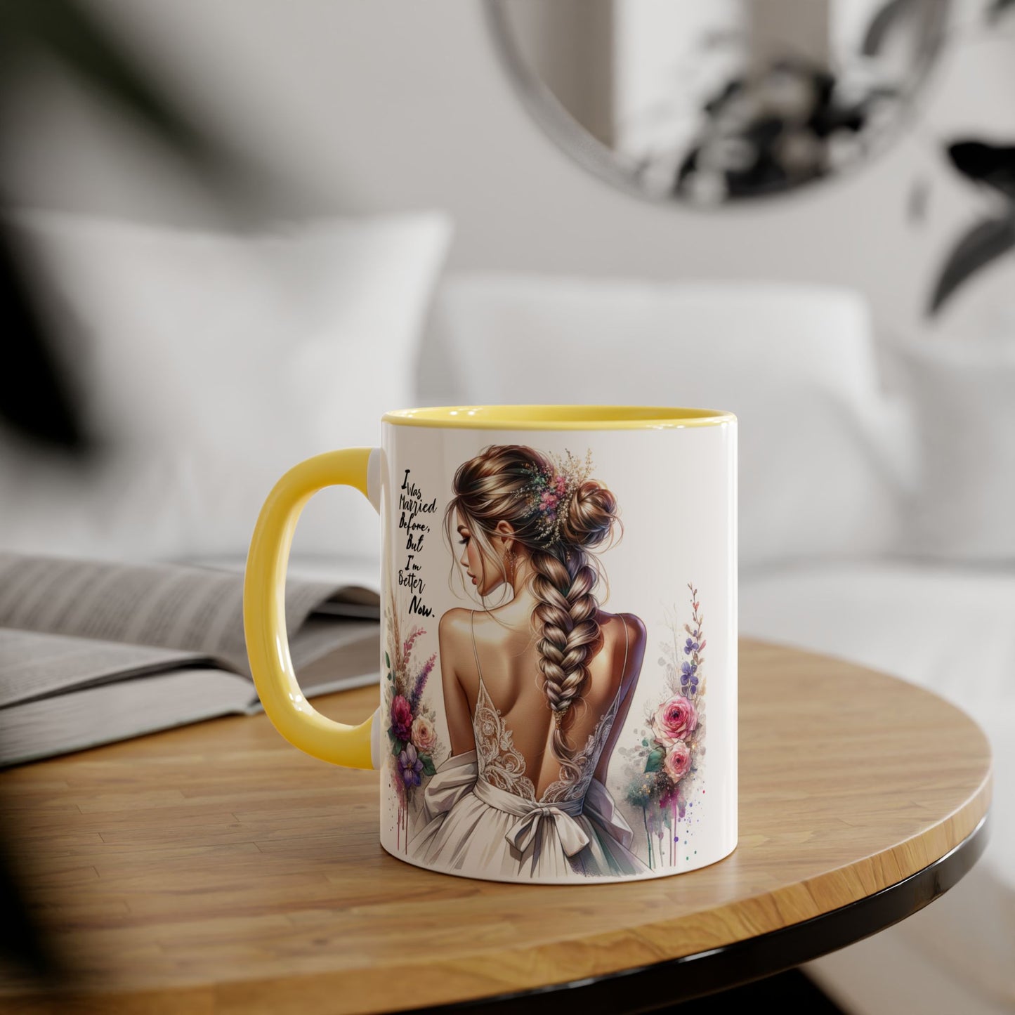 I Was Married Before But I'm Better Now Humoristic Chic Inspirational Accent Mugs, Motivational Gifts for Her, Flower Decor Coffee Cups, Unique Wedding or Bridal Shower Present, [...]