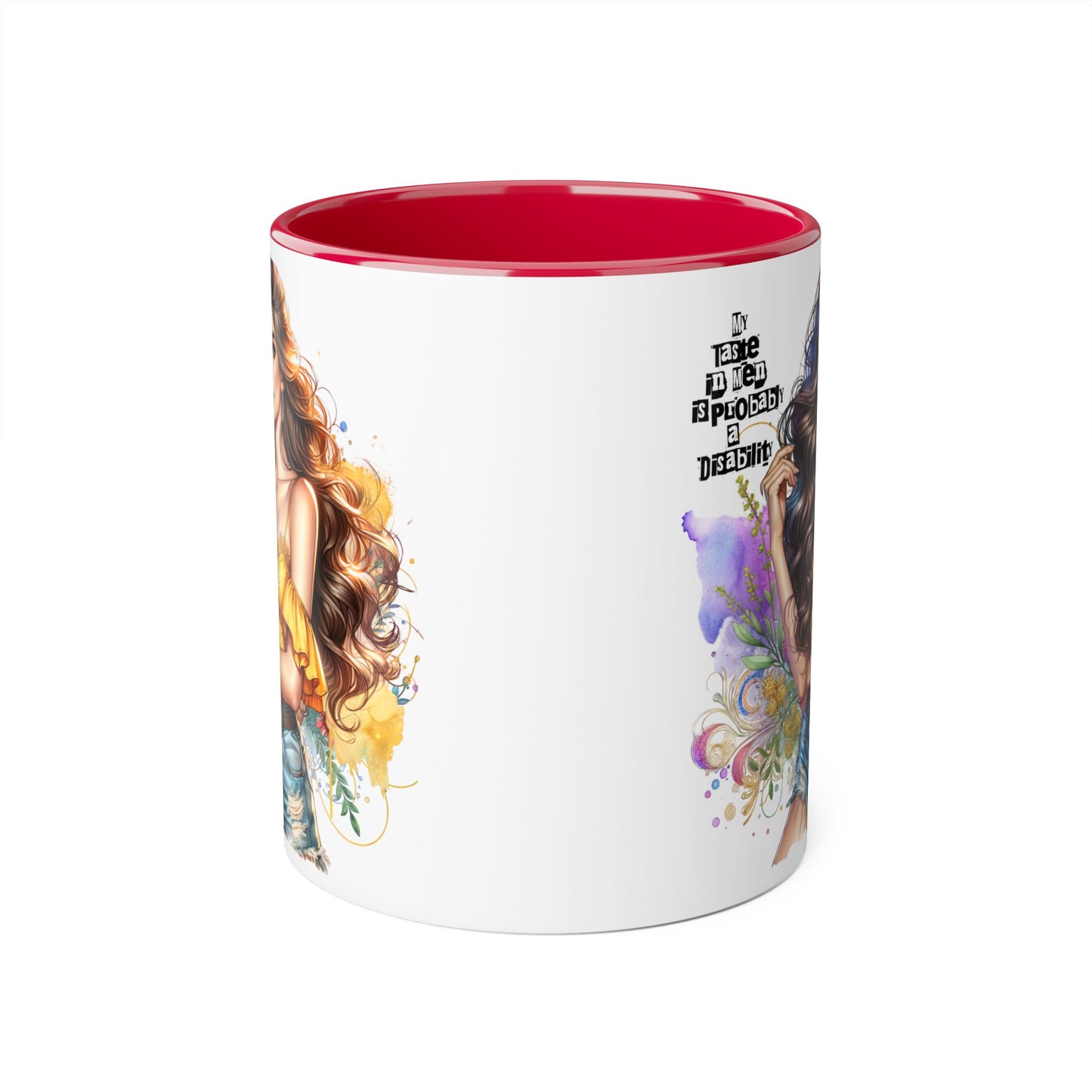 Funny Accent Mug - My Taste in Men is Probably a Disability Humor 11oz Cup