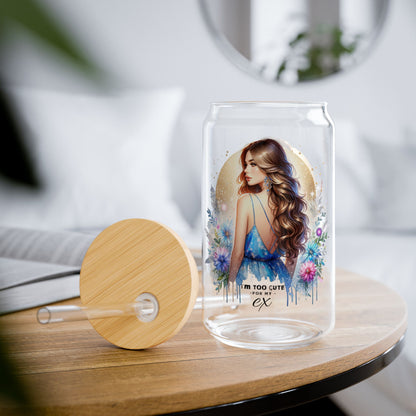 I'm Too Cute For My Ex Stylish Glass Sipper, 16oz Drinkware, Beautiful Art, Eco-Friendly, Summer Essentials, Perfect Gift, Home & Kitchen Decor