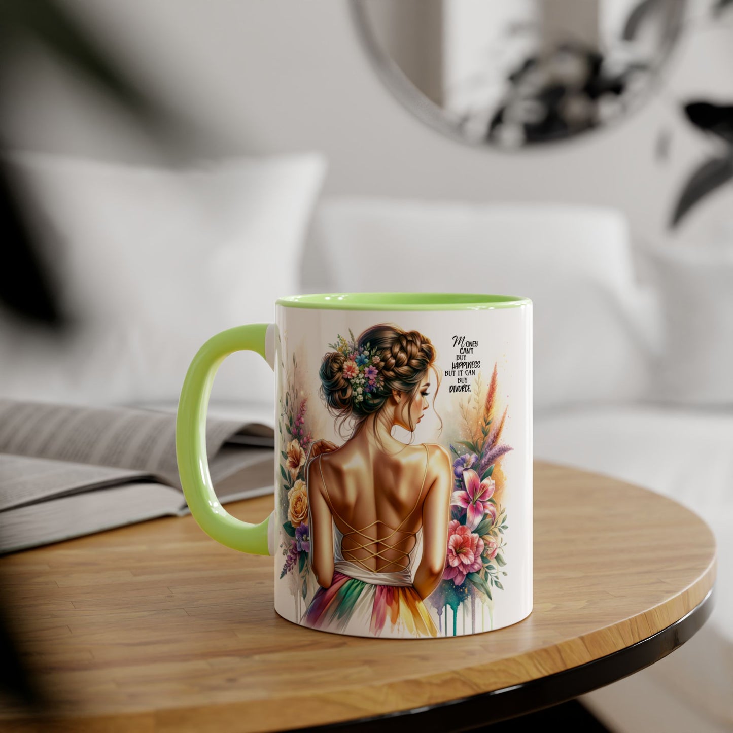 Money Can't Buy Happiness But It Can Buy Divorce Humoristic Beautiful Woman Floral Accent Mug, Inspirational Coffee Cup, Unique Gift, Art Lover Mug, Home Decor, Decorative Coffee Mug