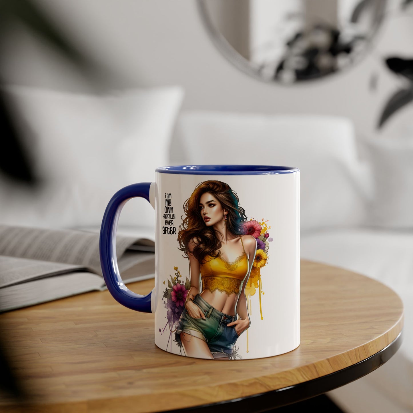I Am My Own Happily Ever After Empowering Accent Mug, Inspirational Coffee Cup, Self-Love Gift, Vibrant Artwork Mug, Unique Floral Design, Cute Kitchen Decor
