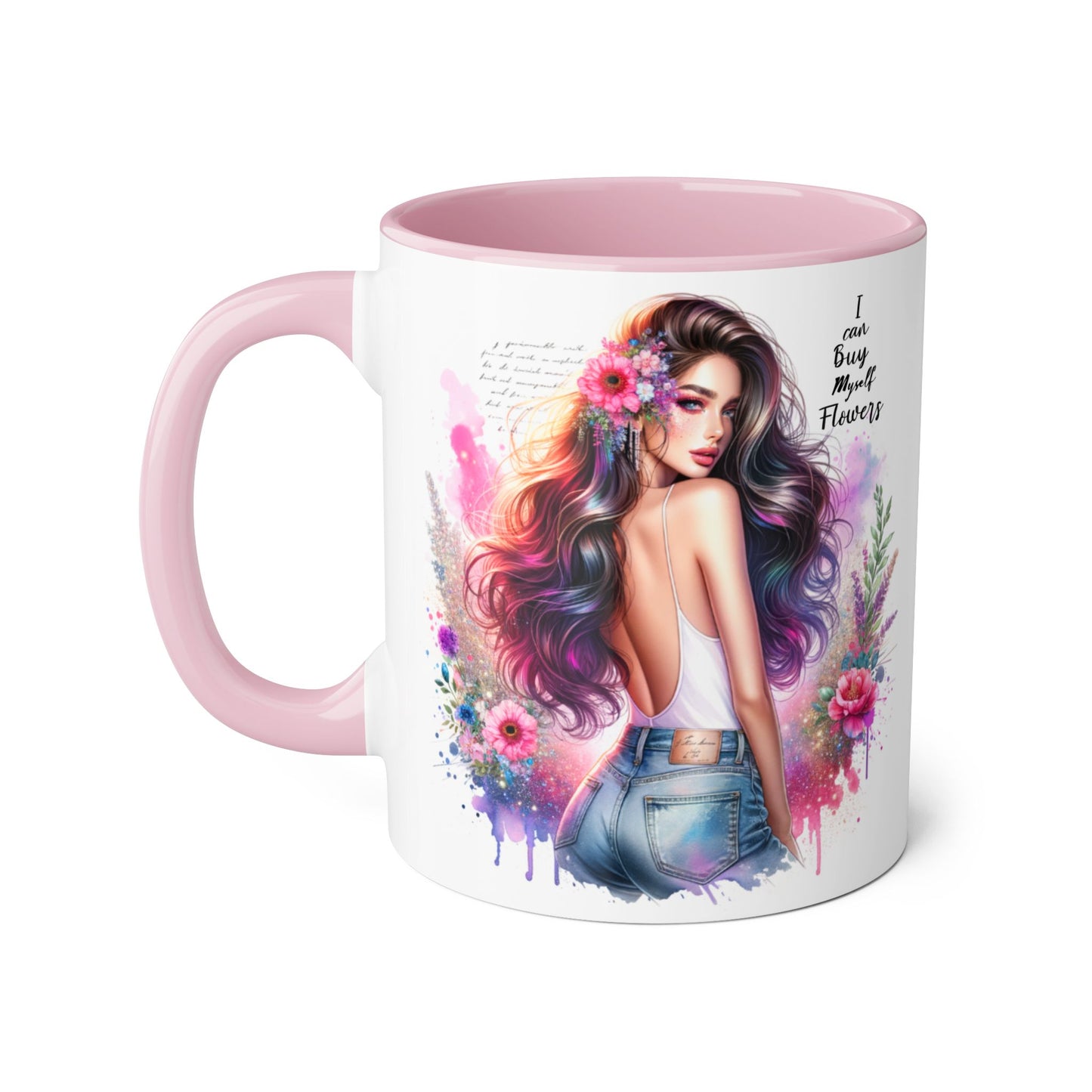 I Can Buy Myself Flowers Floral Art Coffee Mug, Botanical Gift for Her, Colorful Mug for Tea, Art Lover Present, Inspirational Quote Cup