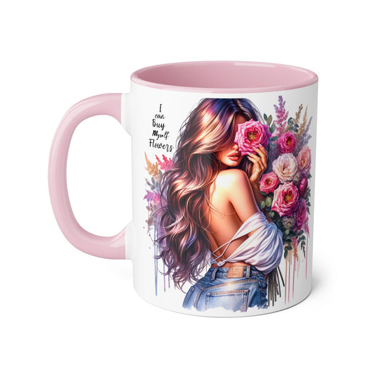 I Can Buy Myself Flowers Floral Accent Mug - Stylish Coffee Cup for Flower Lovers, Gift for Her, Home Decor, Art Mug, Mother's Day Gift