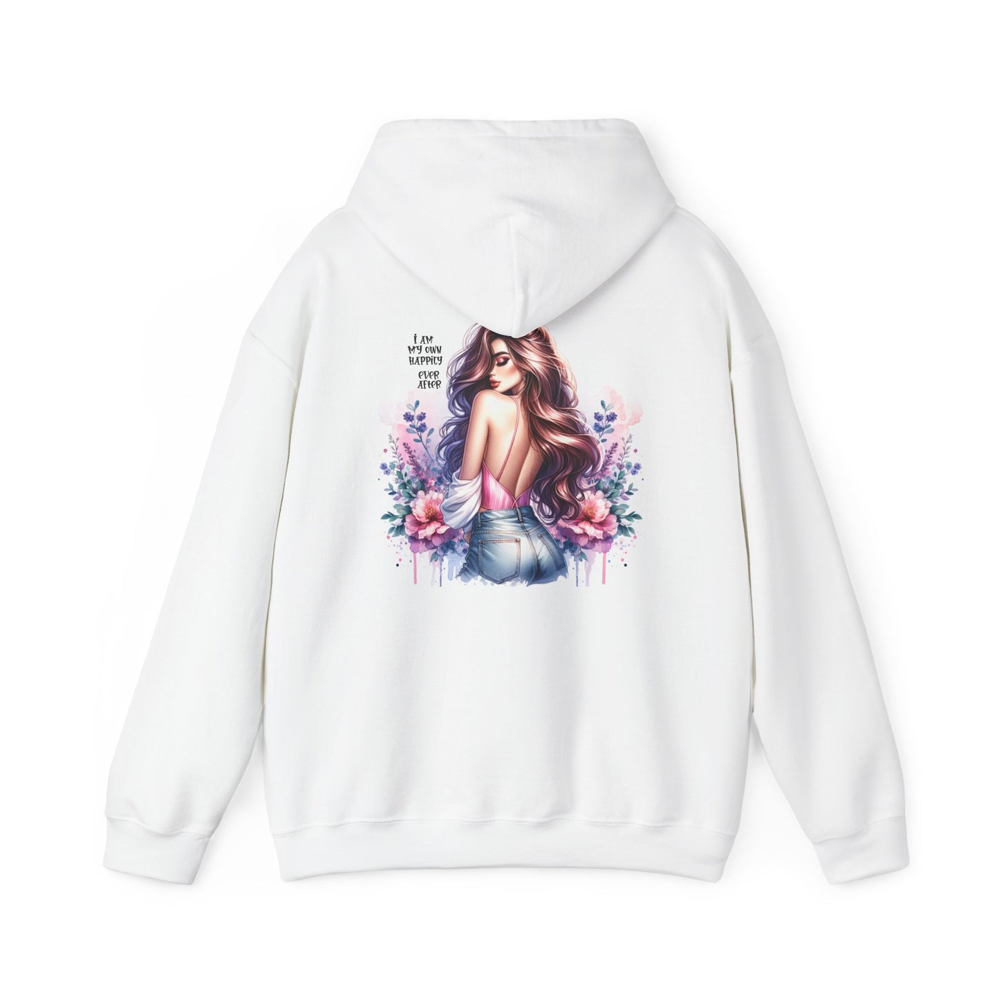 Cute & Cozy Unisex Hooded Sweatshirt - 'I Am My Own Happily Ever After ' Design