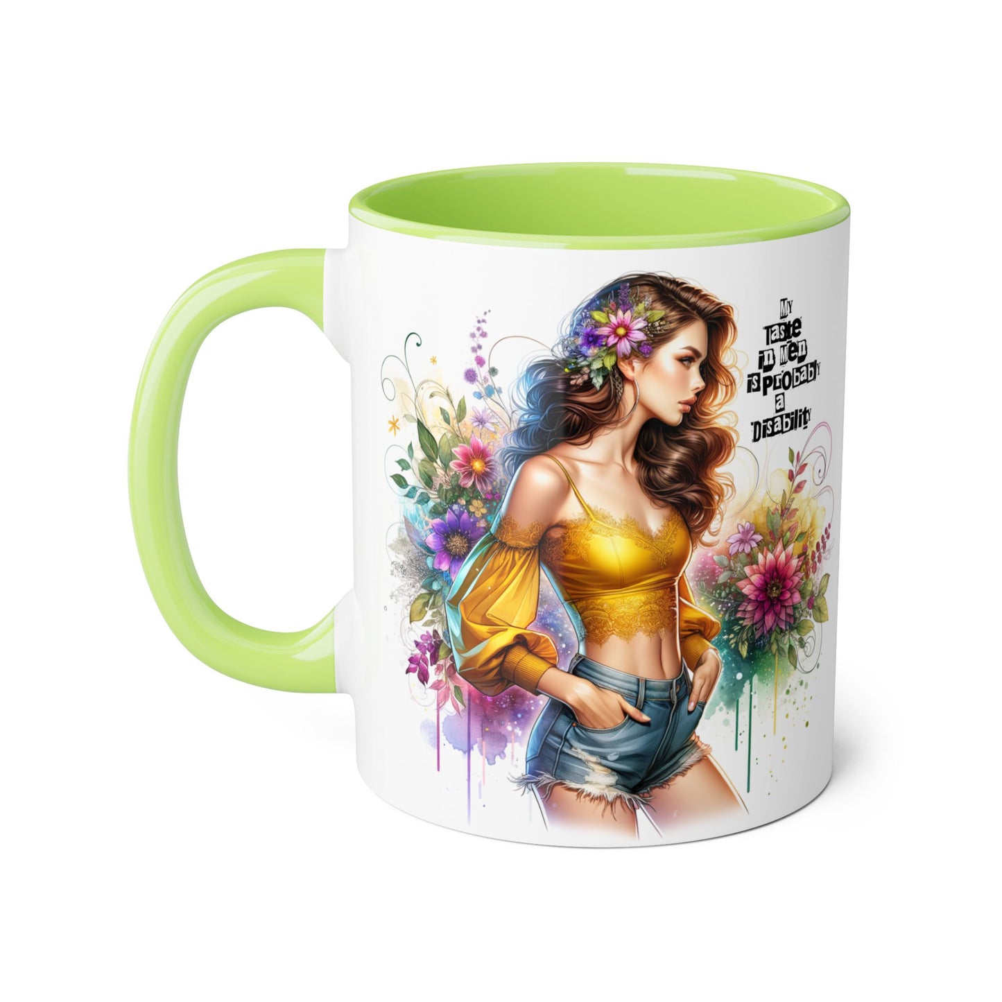 Funny Accent Mug - My Taste in Men is Probably a Disability Humor 11oz Cup