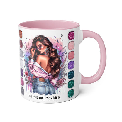 Funny Accent Mug - No Time For F*boys 11oz