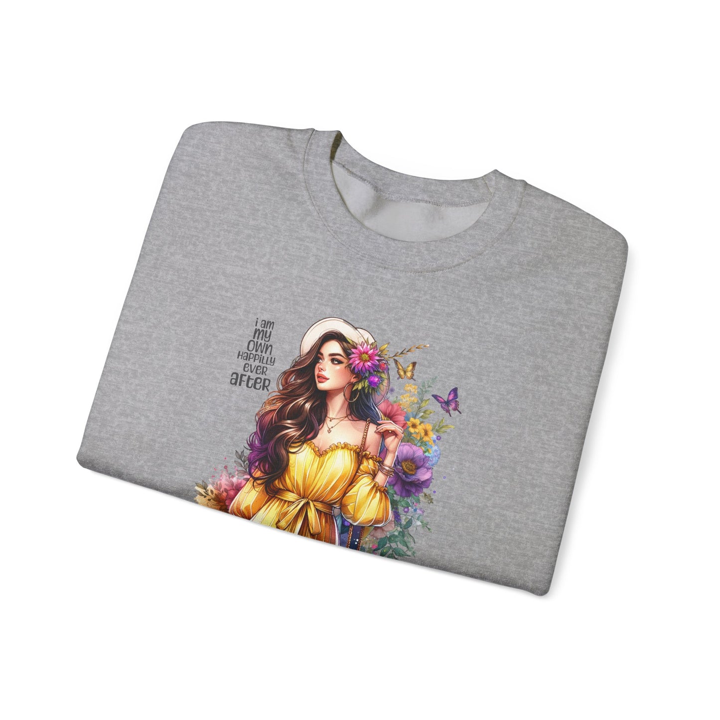 I Am My Own Happily Ever After  Floral Goddess Crewneck Sweatshirt - Boho Chic, Cozy Style, Perfect for Spring, Gift for Her, Casual Wear, Everyday Comfort