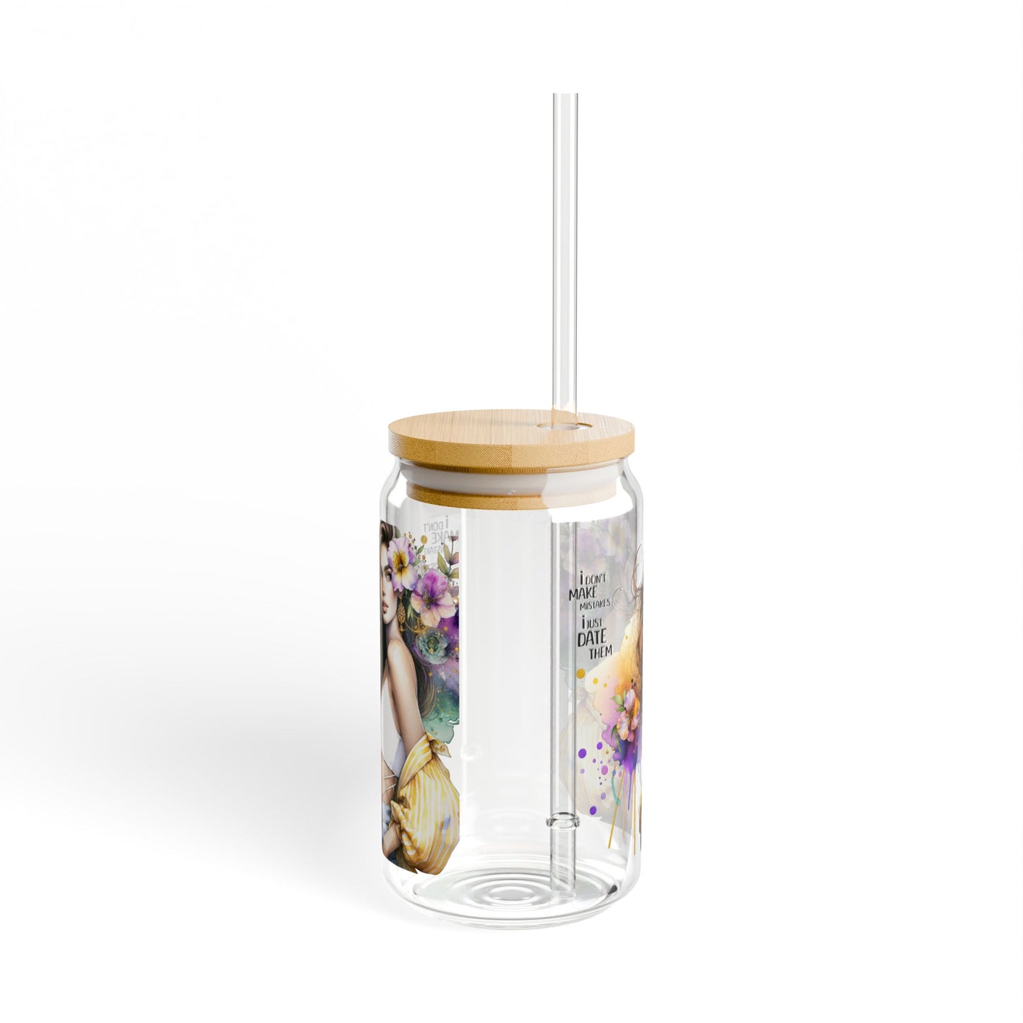 I Don't Make Mistakes, I Date Them Floral Sipper Glass, 16oz - Stylish Drinkware for Any Occasion, Perfect for Home, Parties, Gifts, Eco-Friendly, Unique Design