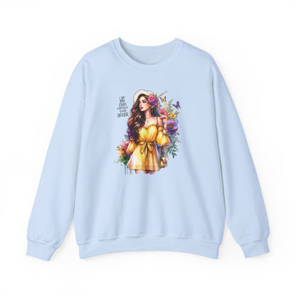 I Am My Own Happily Ever After  Floral Goddess Crewneck Sweatshirt - Boho Chic, Cozy Style, Perfect for Spring, Gift for Her, Casual Wear, Everyday Comfort