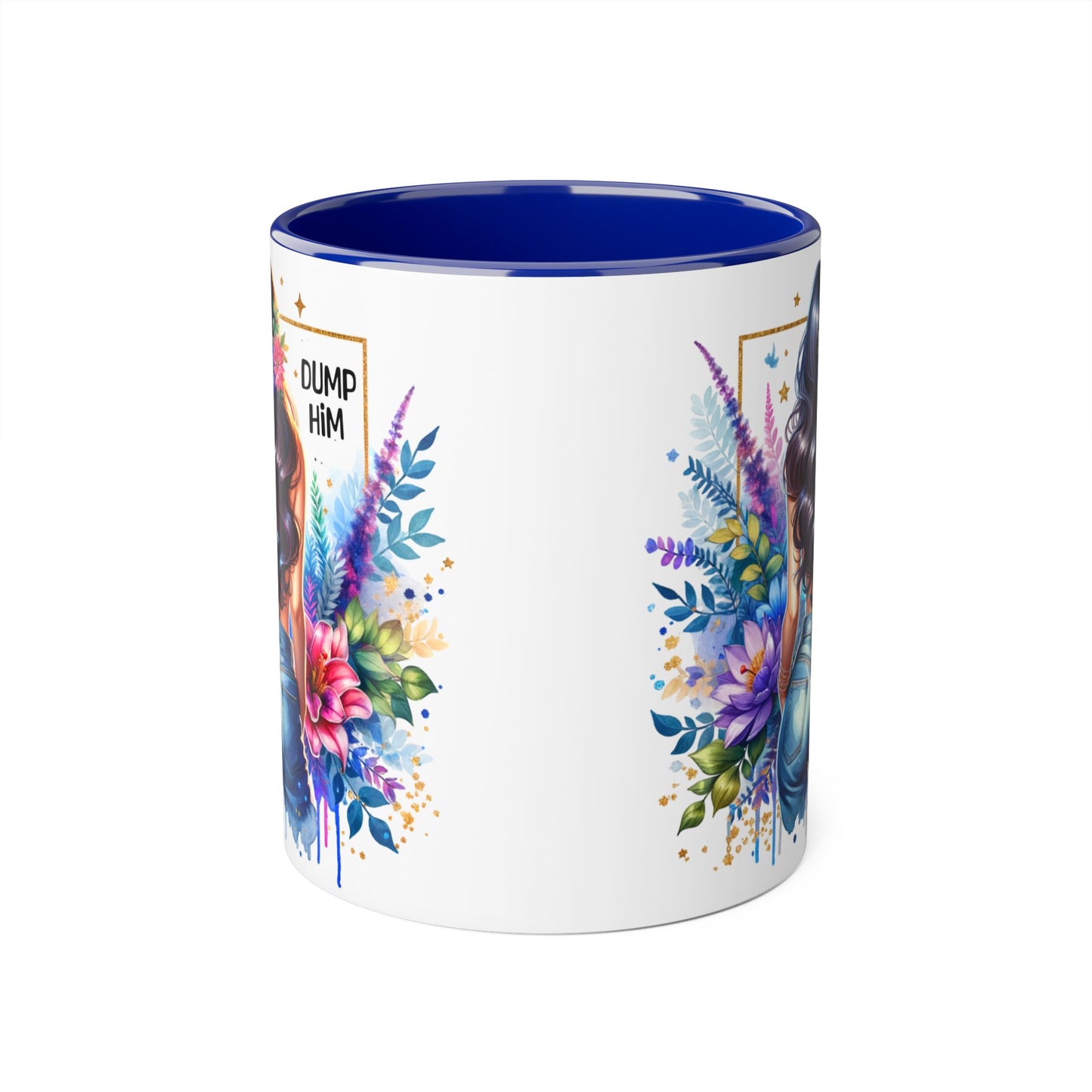 Colorful Floral Accent Mug with 'Dump Him' Design, Perfect Gift for Friends, Celebrations, Self-Care, Motivational Mug, Coffee Lover's Gift