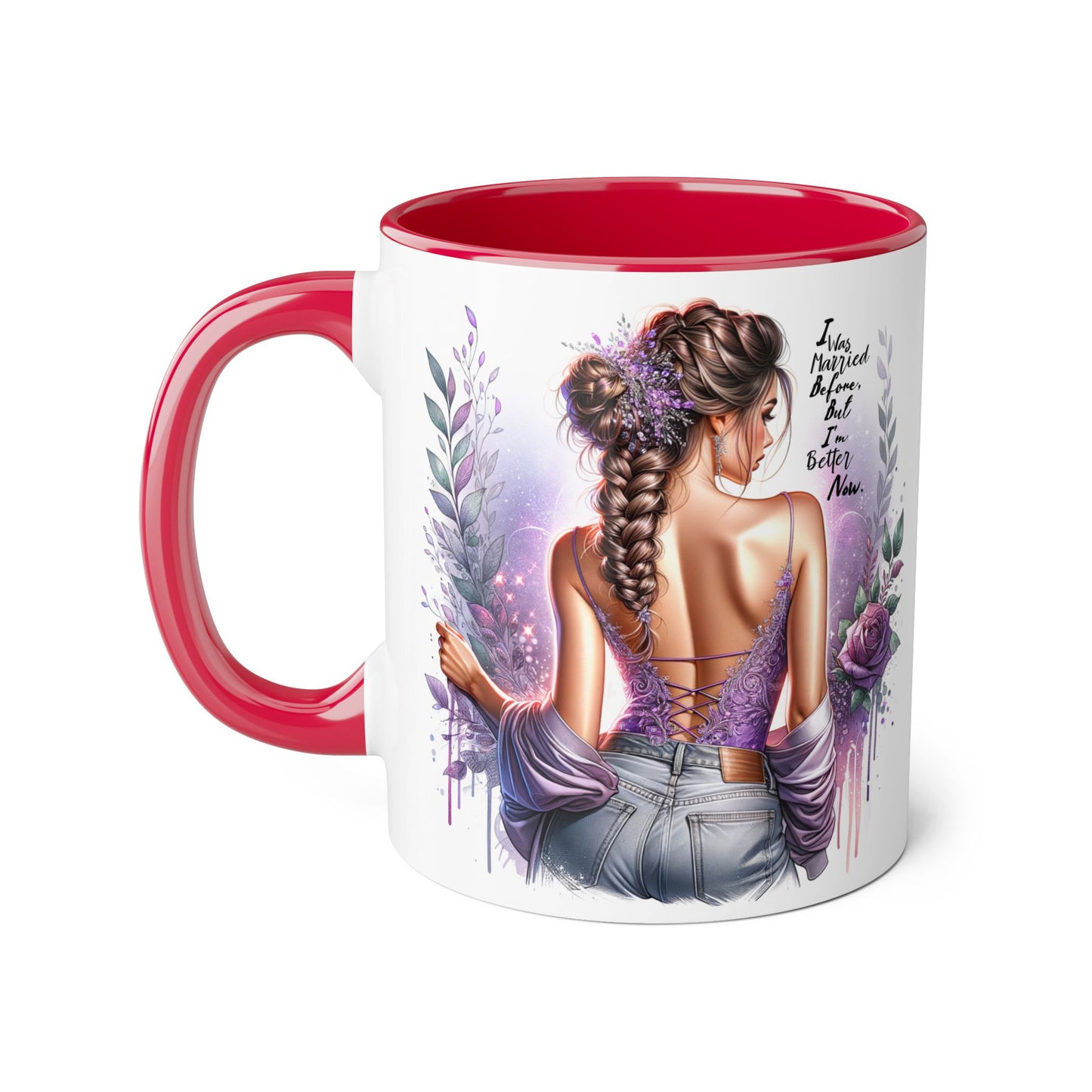 I Was Married Before But I'm Better Now Humoristic Elegant Art Mug, Inspirational Coffee Cup, Stylish Beverage Holder, Gift for Her, Floral Decor