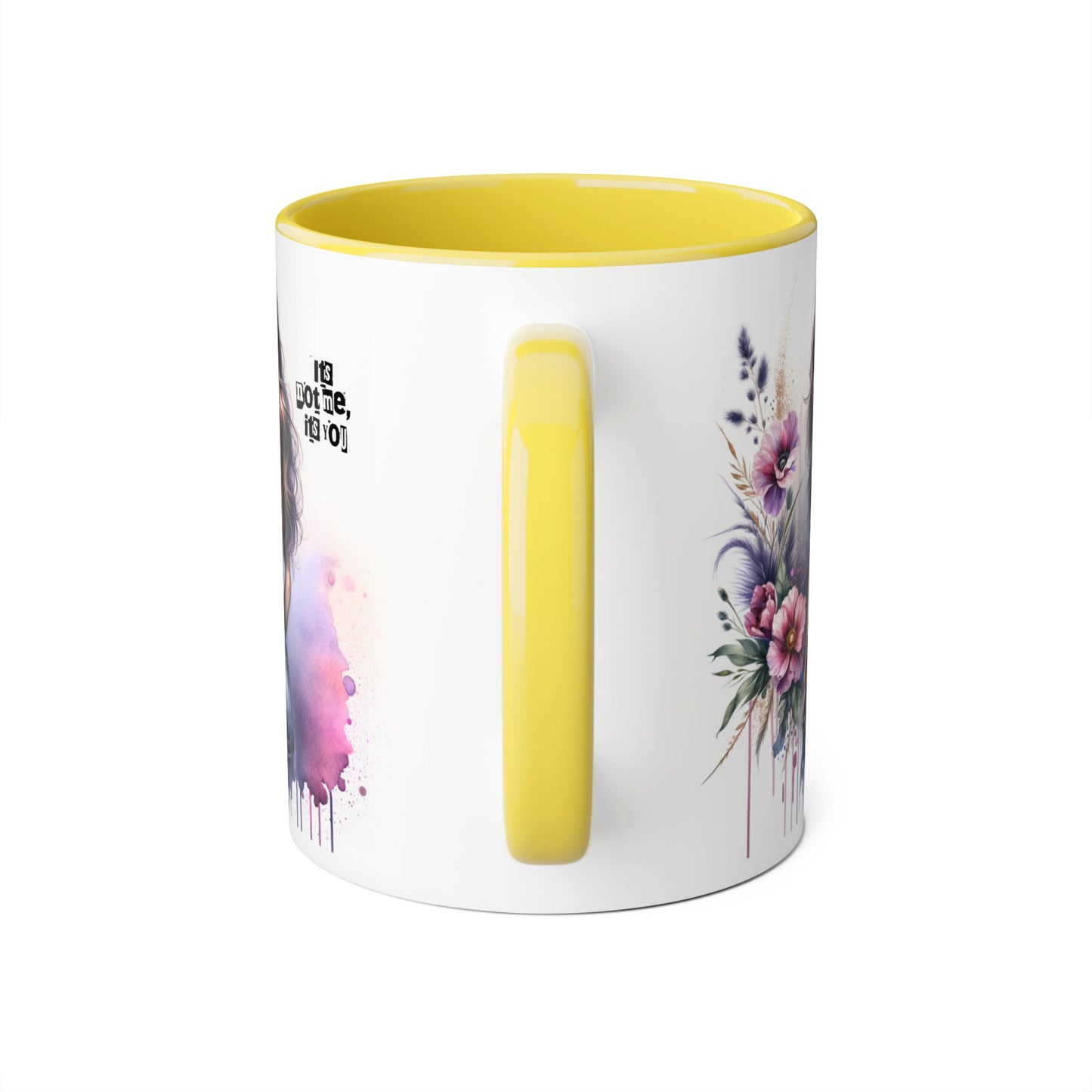 It's Not Me, It's You Humoristic Floral Art Accent Mug