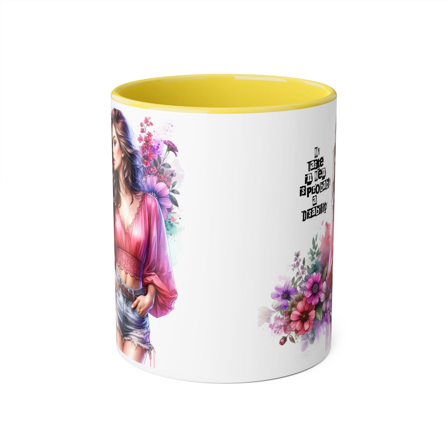 Funny Accent Mug - My Taste in Men is Probably a Disability Humor 11oz Cup