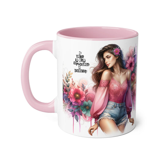 Funny Accent Mug - My Taste in Men is Probably a Disability Humor 11oz Cup