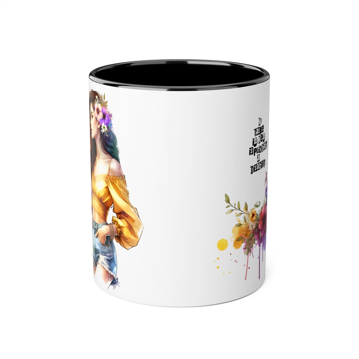 Mug - My Taste in Men is Probably a Disability