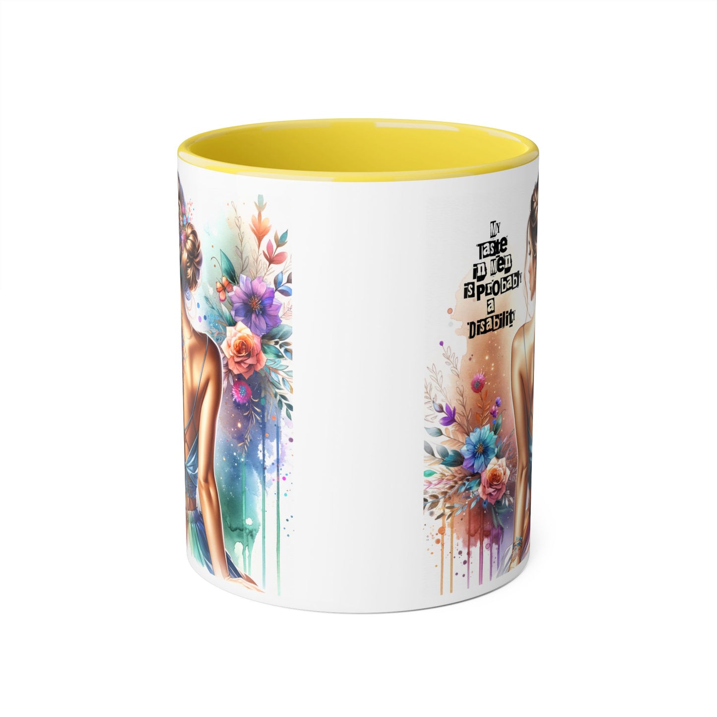 Funny Accent Mug - My Taste in Men is Probably a Disability Humor 11oz Cup