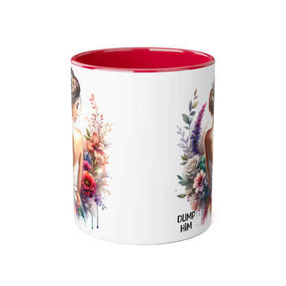 Floral Dump Him Mug, Cute Coffee Cup, Gift for Friends, Unique Kitchen Decor, Relationship Humor, Coffee Lover