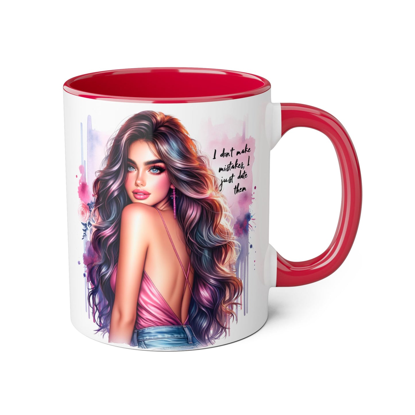I Don't Make Mistakes, I Date Them Vibrant Accent Mug, Inspirational Coffee Cup, Artful Drinkware, Gift for Her, Motivational Mug, Home Decor, Unique Ceramic Cup