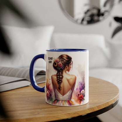 Mug - Dump Him Accent Mug, 11oz