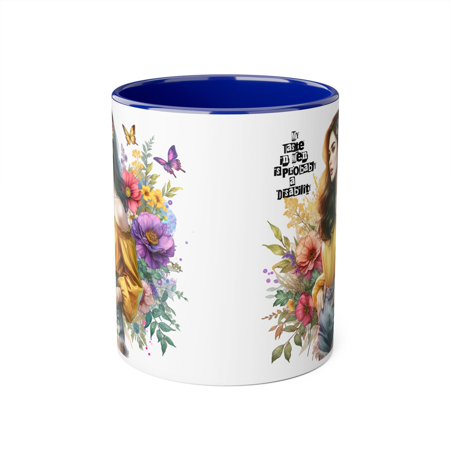 Funny Accent Mug - My Taste in Men is Probably a Disability Humor 11oz Cup