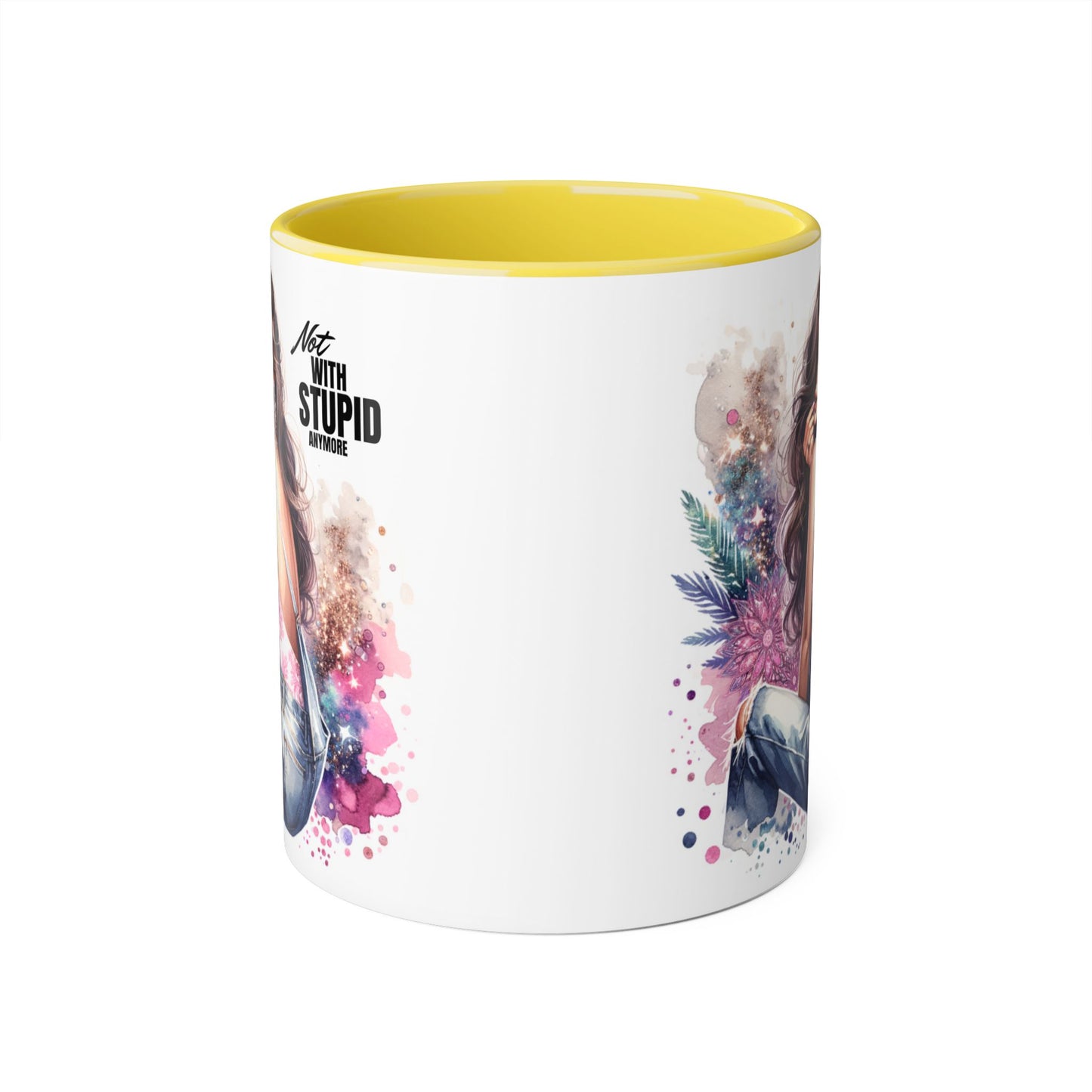 Not With Stupid Anymore Humoristic Stylish Accent Mug - Not With Stupid, Gift for Coffee Lovers, Unique Coffee Mug, Floral Design, Funny Mug for Friends, Sassy Gift