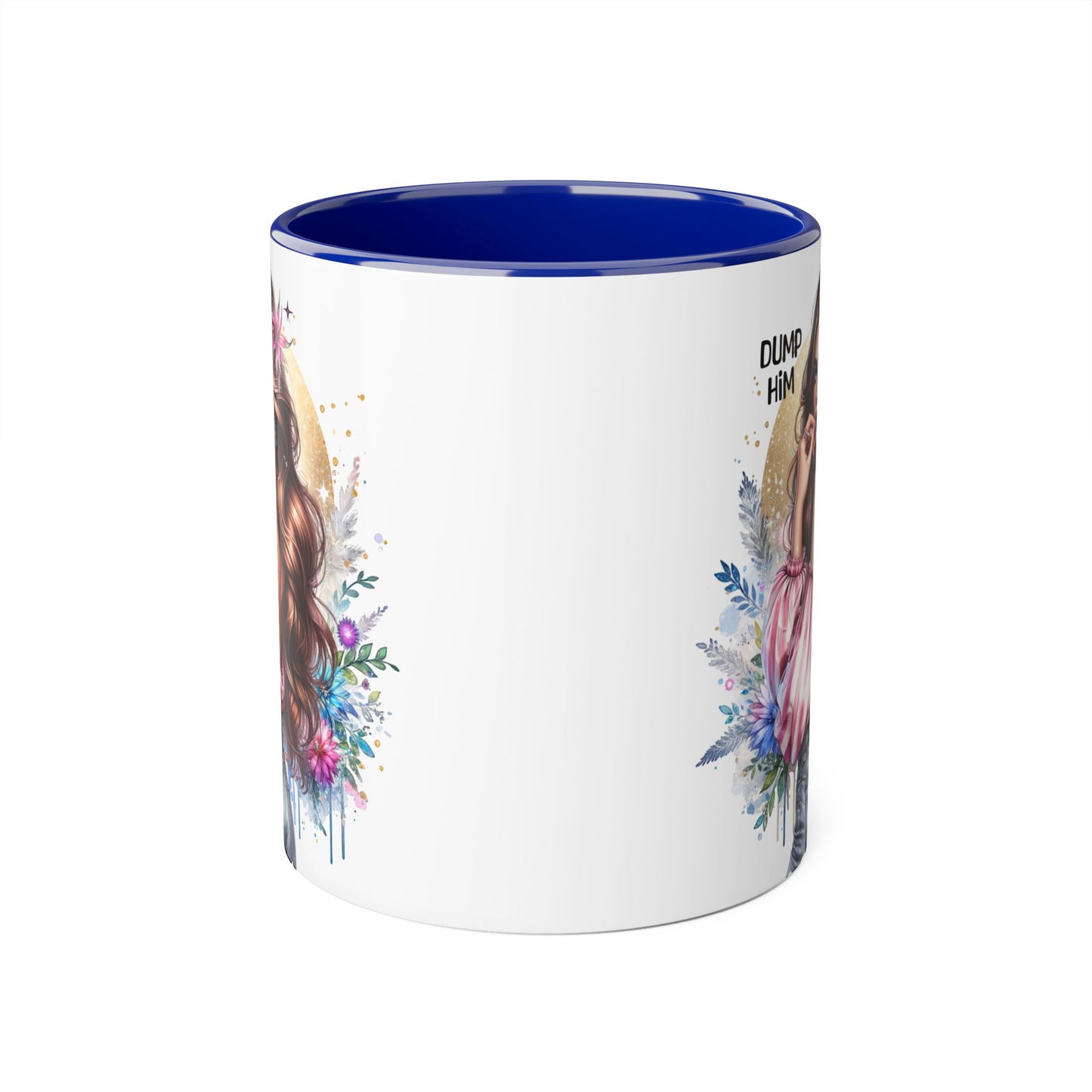 Dump Him Accent Mug, Coffee Cup for Empowering Women, Fun Gift for Friends, Inspirational Drinkware, Birthday, Self-care