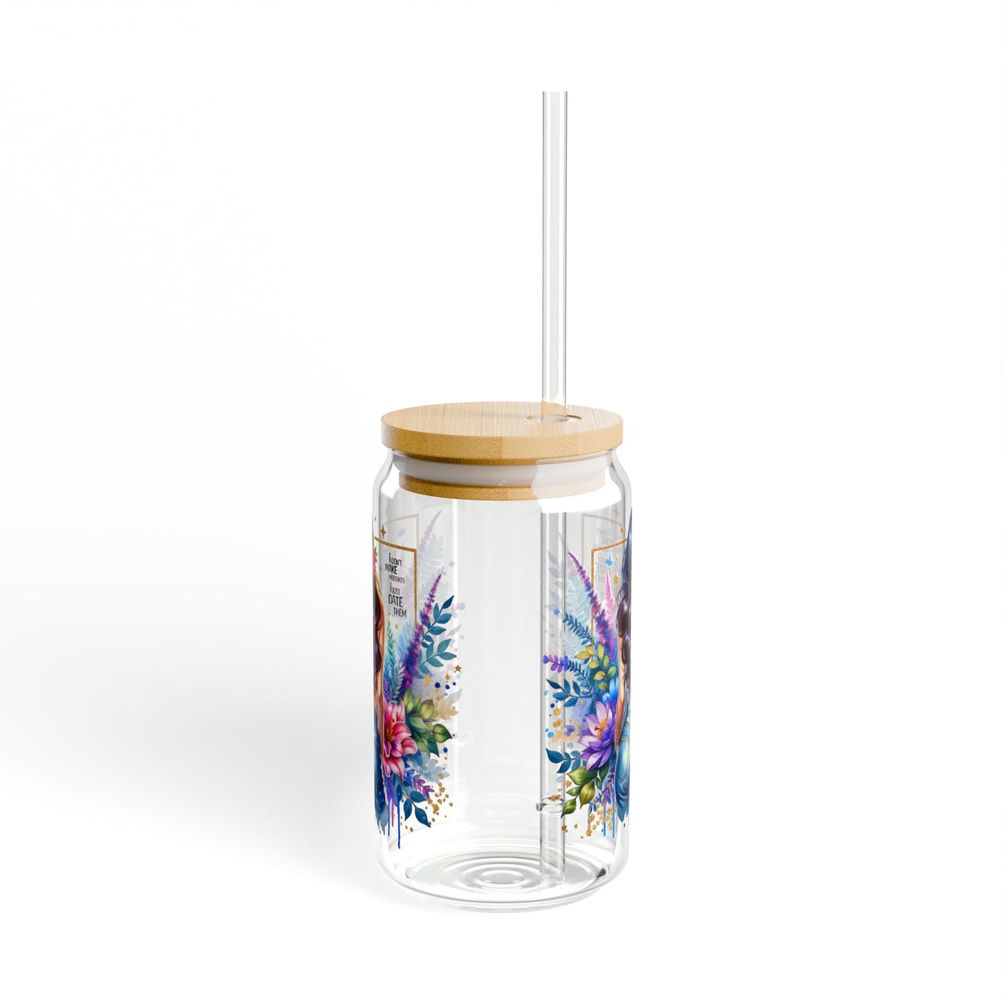 I Don't Make Mistakes, I Date Them Floral Sipper Glass, Stylish Drinkware, Summer Party Accessory, Eco-Friendly Beverage Container, Unique Gift Idea, Colorful Jar with Straw