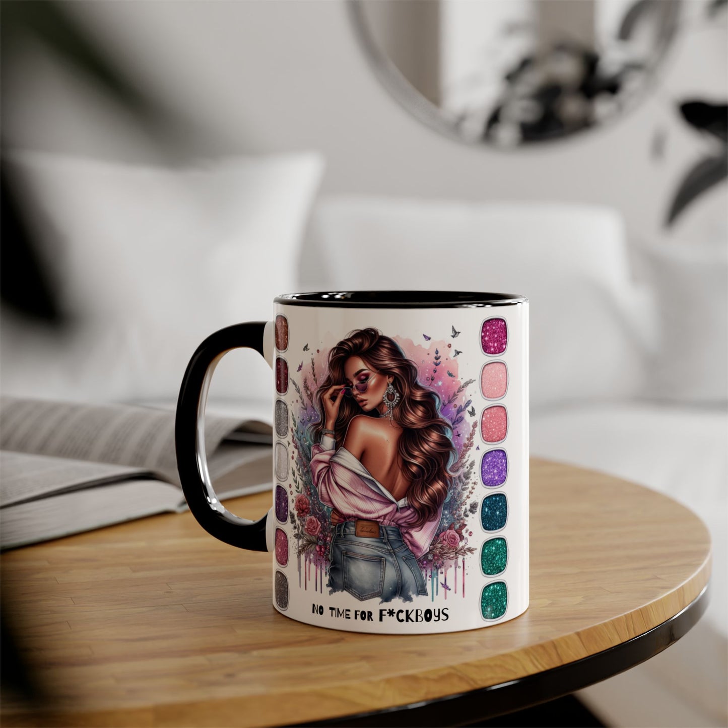 Funny Accent Mug - No Time For F*boys 11oz