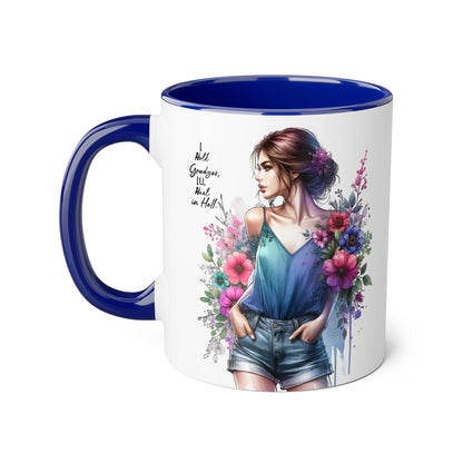 I Hold Grudges, I'll Heal in Hell  Humoristic Floral Accent Mug, 11oz Coffee Cup for Grandma, Gift for Her, Birthday Present, Mother's Day, Home Decor, Floral Design