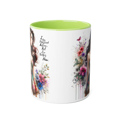 I Was Married Before But I'm Better Now Humoristic Inspirational Floral Accent Mug, Motivational Gift for Her, Home Decor Coffee Cup, Artful Tea Mug, Unique Present for Self-Care