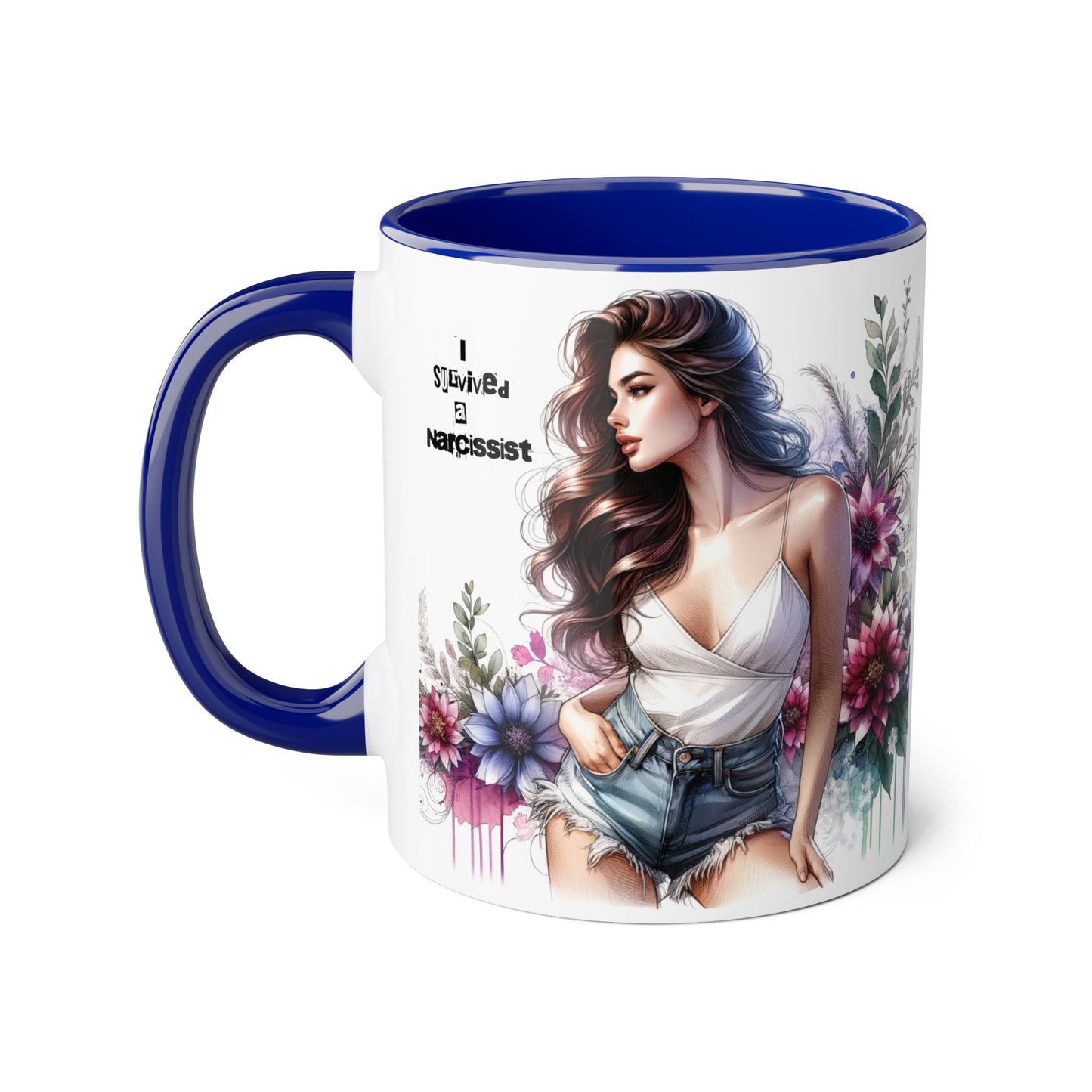 Floral Art Accent Mug, 11oz Coffee Cup, Gifts for Her, Unique Home Decor, Narcissist Quote, Morning Coffee